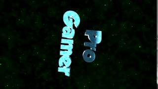 Progamer Intro