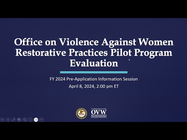 Watch OVW Fiscal Year 2024 RPPP Evaluation Program Pre-Application Information Session on YouTube.