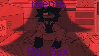 //Red Sex// Meme [Edit] Basics In Behavior