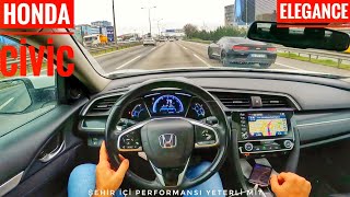 125HP YETERLİ Mİ? HONDA CİVİC 1.6 ELEGANCE | PİYASA ARACI | CVT İVTEC | İSTANBUL