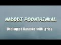 Nadodi Poonthinkal Unplugged Karaoke with Lyrics | Ustaad|Mohanlal|Vidyasagar |Divya |Gireesh|M G