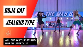 Doja Cat - Jealous Type Heels Choreo - All The Way Up Dance Studio Iowa