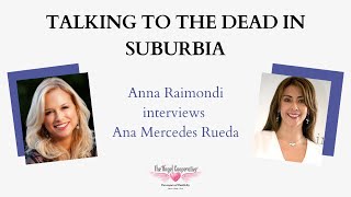 Anna Raimondi interviews Ana Mercedes Rueda