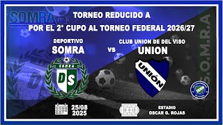 Somra Vs Union Del Viso - Cuartos De Final - Torneo Reducido A - Liga Escobarense
