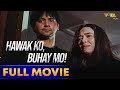 Hawak Ko Buhay Mo Full Movie HD | Ronnie Ricketts