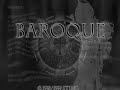 BAROQUE MODE - Black in truth