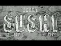 Nenny - Sushi (DJ Nacito Bootleg)