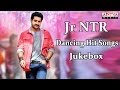 Jr NTR Telugu Movie || Dancing Hit Songs || Jukebox