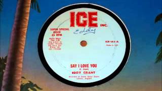 Watch Eddy Grant Say I Love You video