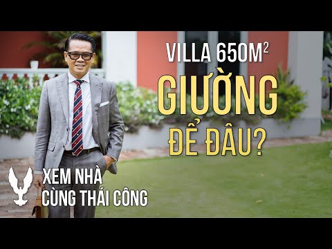 Xem nhà cùng Thái Công # Tập 1, Villa Thảo Điền