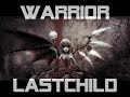 WARRIOR/Last Child