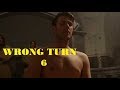 Wrong Turn 6 BEST SCENES