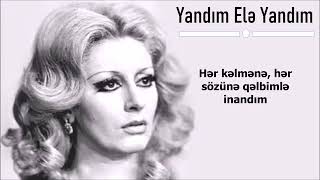 İlhamə Quliyeva - Yandım Elə Yandım Lyrics