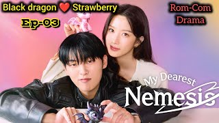 My Dearest Nemesis Ep-03 Black Dragon Strawberry Tamil Explanation Thirai Urai Drama