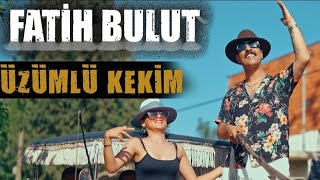 Fatih Bulut - Üzümlü Kekim