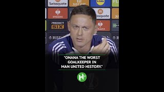 Onana The Worst Goalkeeper In Man Uniteds History