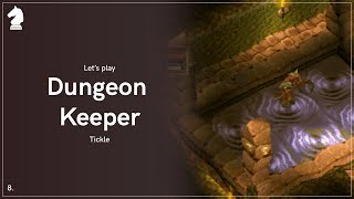Dungeon Keeper - Ep. 8 Tickle