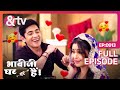 Angoori ने कहा Vibhuti को 'I Love You'! | Bhabi Ji Ghar Par Hai | Full Episode 913 | And Tv