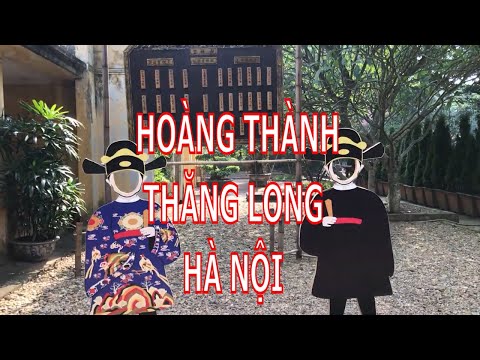 Hoàng thành Thăng Long – Hà Nội - Di sản Văn hóa thế giới.=Cùng tôi du lịch Việt Nam=62-22645