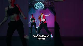 Ain’t Yo Mama - JLO - Tutorial