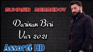Munasib Memmedov - Darixan Biri Var 2021 Lyrics Audio