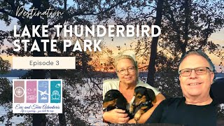 Lake Thunderbird State Park | Episode 3 Last Day