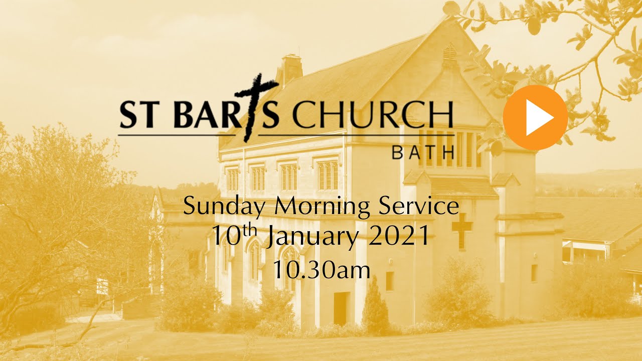 10th January 2021 Sunday Service