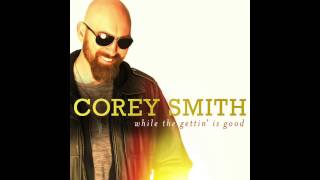 Watch Corey Smith Taking The Edge Off video