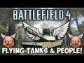 BF4: FLYING TANKS & PEOPLE! (Battlefield 4 Beta Funny Moments)