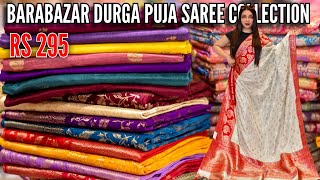Barabazar Saree Market 2025 Barabazar Durga Puja Saree Collection 2025 Kunti Creation Barabazar