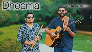 Dheema Dheema Flute Version Anirudh Ravi Chander Lalit Talluri Hrday Sunil
