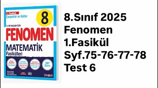 8.Sinif Fenomen 1.Fasi̇kül S.75-76-77- 78 Test 6 Ebob Ekok Karma