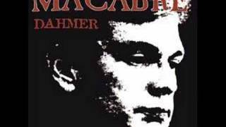 Watch Macabre Mcdahmers video