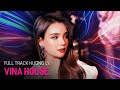 NONSTOP Vinahouse 2023 - Full Track Hương Ly Remix - DJ Đại Mèo Remix - Việt Mix 2023 Bass Cực Mạnh