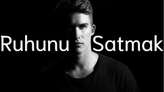Ruhunu Satmak