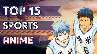 Top 15 Sports Anime