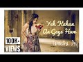 Valentine's Special 2019 | Yeh Kahan Aa Gaye Hum | Tarnistha Dey | Lata Mangeshkar | Silsila | cover