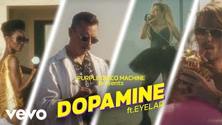 Purple Disco Machine Ft. Eyelar - Dopamine