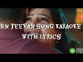 En Jeevan Full Song Karaoke with Lyrics || Theri || Green Muzic 2.0 |||