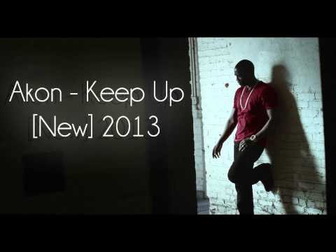 Akon - Keep Up © 2013