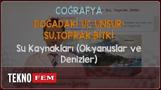 10. Sınıf Coğrafya - Su Kaynakları Okylar Ve Denizler