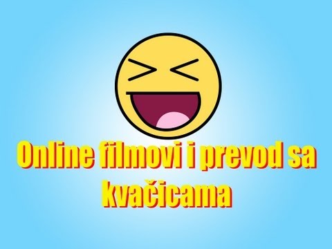 Online filmovi i prevod sa kvačicama