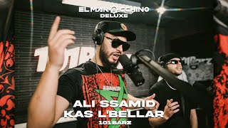 Ali Ssamid • Kas L'bellar  #101Barz