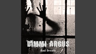 Watch Dimmi Argus Wish I Could video