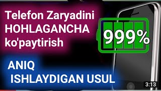 Telefon Zaryadini 999%😱 Qilish  Hech Qanday Yolg'on Feyk Emas Bu Haqiqat Zaryadkani Tez Ko'paytirish