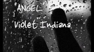 Watch Violet Indiana Angel video