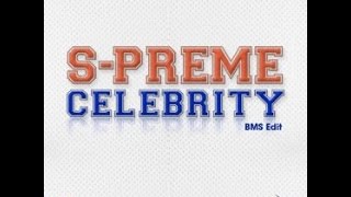 Watch Spreme Celebrity video