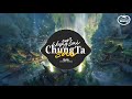 EM KHÔNG SAI CHÚNG TA SAI - ERIK  (VAN KT REMIX) Nhạc hot TikTok 2020