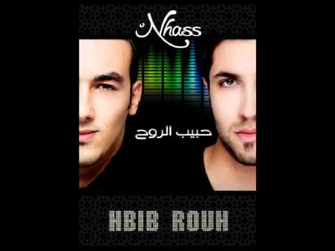Nhass - Hbib RouH