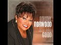 Dorothy Norwood - "Just That Good (The Albertina Walker Tribute)"